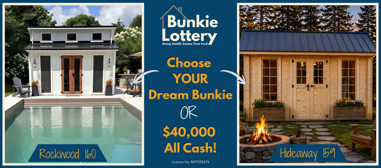 Choose your Dream Bunkie or $40,000 all cash!